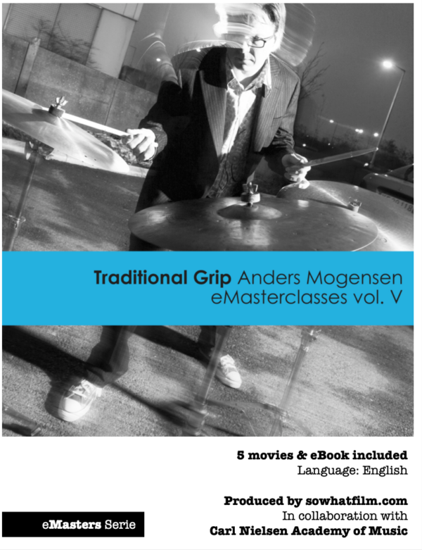 Anders Mogensen ebook Vol. 5 - Traditional grip(pdf version for download)