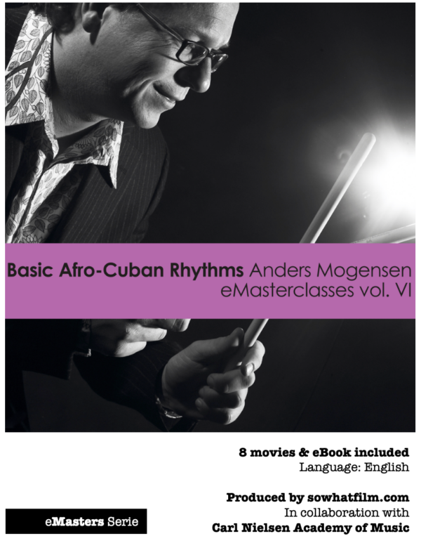 Anders Mogensen ebooks vol. 6 - Basic Afro/Cuban Rhythms(pdf version for download)